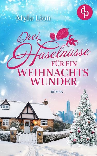 Produktbild: Drei Haseln&uuml;sse f&uuml;r ein Weihnachtswunder