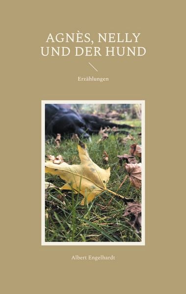 Produktbild: Agn&egrave;s, Nelly und der Hund