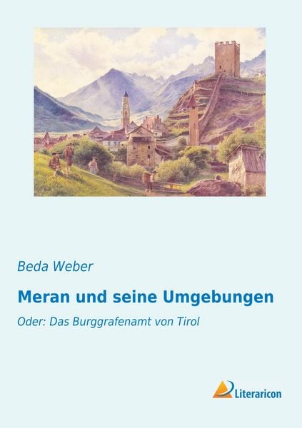 Produktbild: Meran und seine Umgebungen