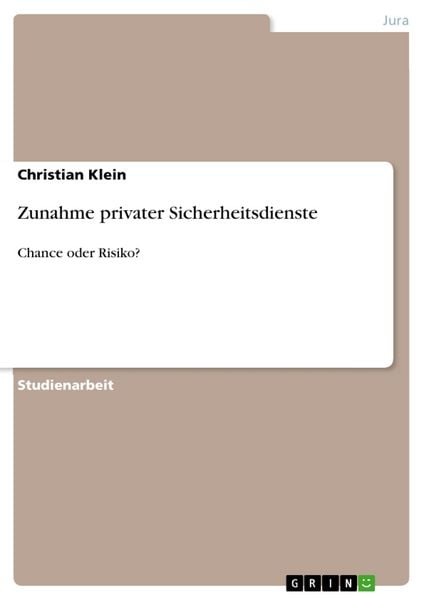 Produktbild: Zunahme privater Sicherheitsdienste