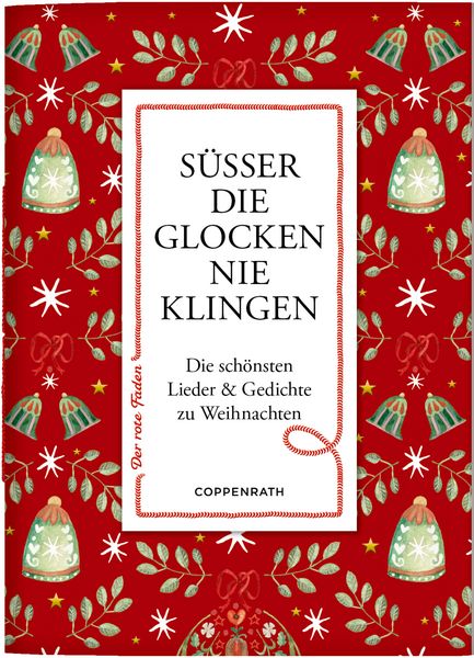 Produktbild: S&uuml;&szlig;er die Glocken nie klingen