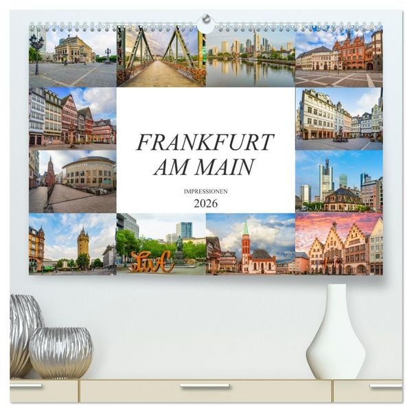 Frankfurt am Main Impressionen (hochwertiger Premium Wandkalender 2026 DIN A2 quer), Kunstdruck in Hochglanz