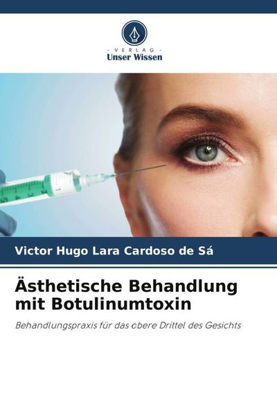 Produktbild: &Auml;sthetische Behandlung mit Botulinumtoxin