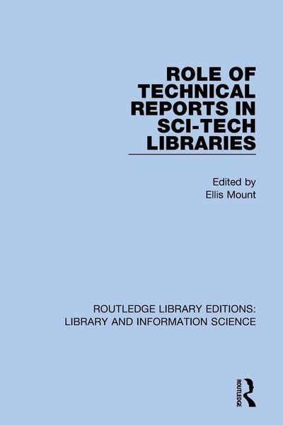 Produktbild: Role of Technical Reports in Sci-Tech Libraries