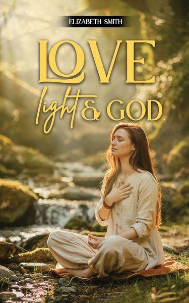 Produktbild: Love, Light & God