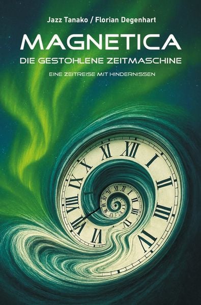 Produktbild: Magnetica - Die gestohlene Zeitmaschine