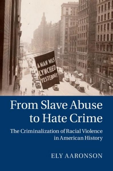 Produktbild: From Slave Abuse to Hate Crime