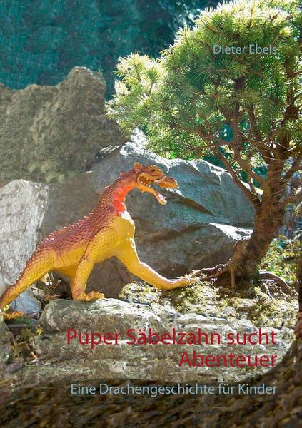 Produktbild: Puper S&auml;belzahn sucht Abenteuer