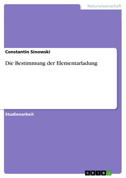 Produktbild: Die Bestimmung der Elementarladung
