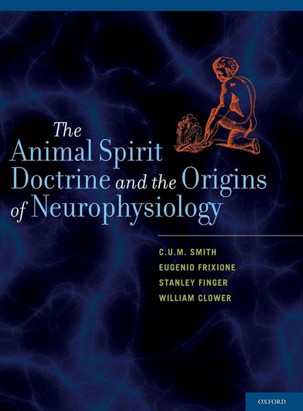 Produktbild: Animal Spirit Doctrine and the Origins of Neurophysiology