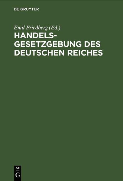 Produktbild: Handelsgesetzgebung des Deutschen Reiches