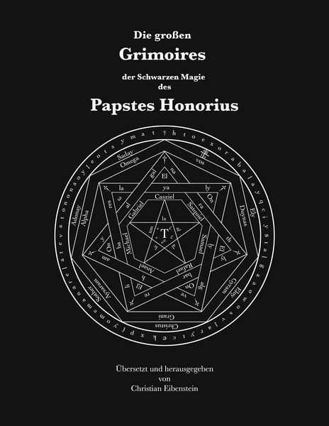 Produktbild: Die gro&szlig;en Grimoires der Schwarzen Magie des Papstes Honorius