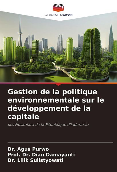 Produktbild: Gestion de la politique environnementale sur le d&eacute;veloppement de la capitale