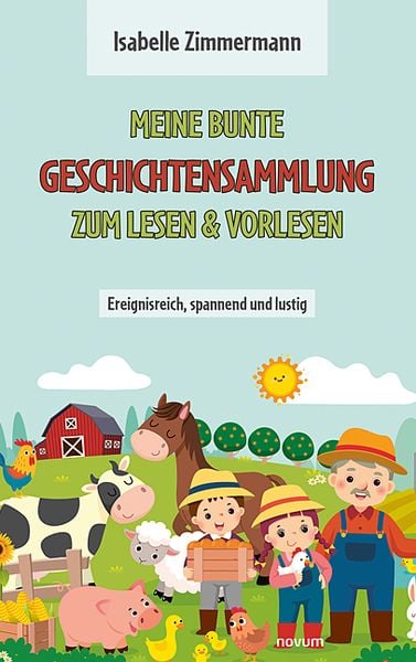 Produktbild: Meine bunte Geschichtensammlung zum Lesen & Vorlesen