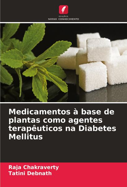 Produktbild: Medicamentos &agrave; base de plantas como agentes terap&ecirc;uticos na Diabetes Mellitus