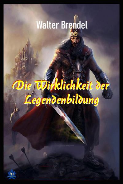 Produktbild: Die Wirklichkeit der Legendenbildung