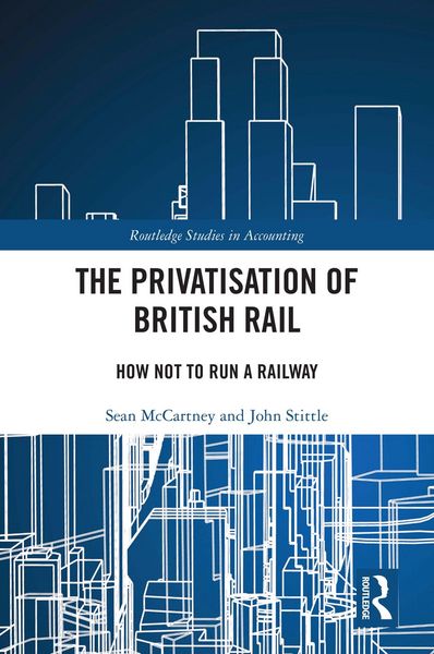 Produktbild: The Privatisation of British Rail