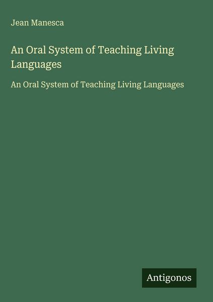 Produktbild: An Oral System of Teaching Living Languages