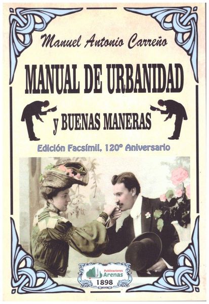 Produktbild: Manual De Urbanidad Y Buenas Maneras (edicion Facsimil, 120&ordm; Aniversario)