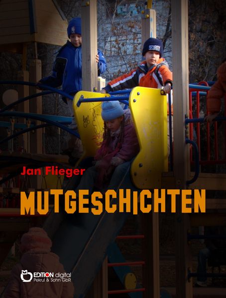 Produktbild: Mutgeschichten