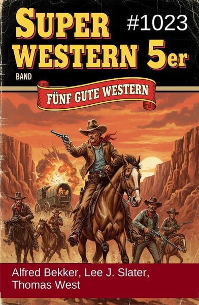 Produktbild: Super Western 5er Band 1023 - F&uuml;nf gute Western
