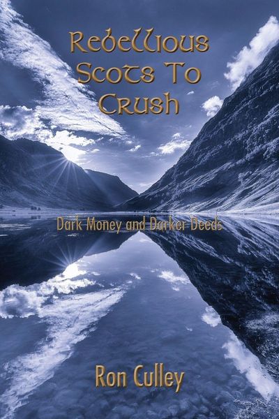 Produktbild: Rebellious Scots to Crush