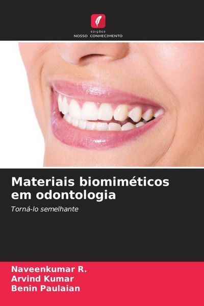 Produktbild: Materiais biomim&eacute;ticos em odontologia