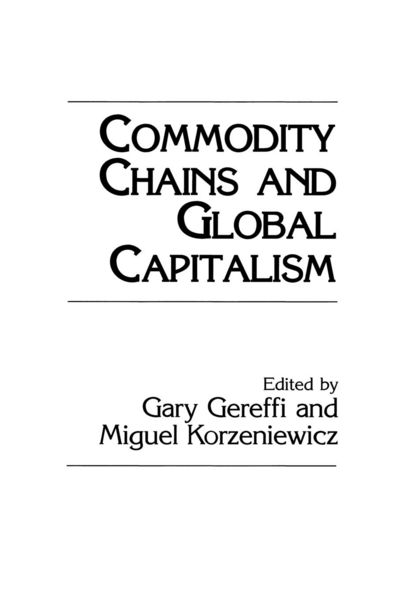 Produktbild: Commodity Chains and Global Capitalism