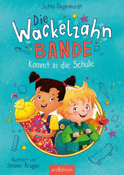 Produktbild: Die Wackelzahn-Bande kommt in die Schule (Die Wackelzahn-Bande 1)