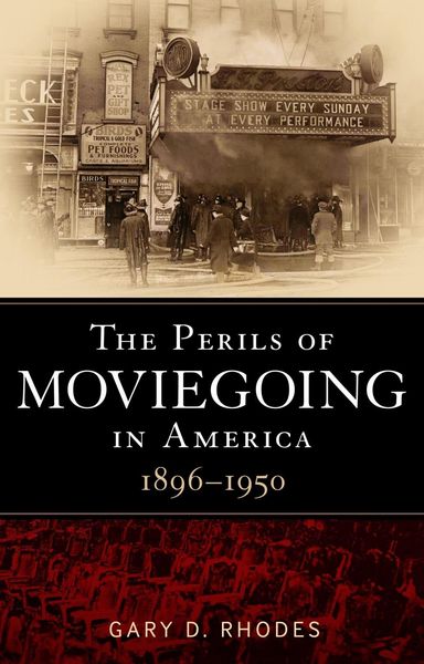 Produktbild: The Perils of Moviegoing in America
