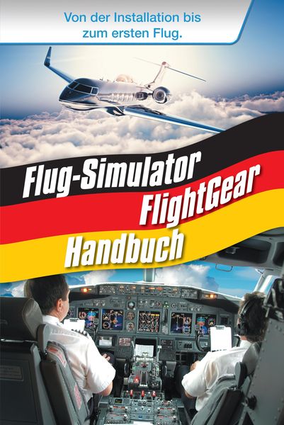 Produktbild: Flug-Simulator FlightGear Handbuch