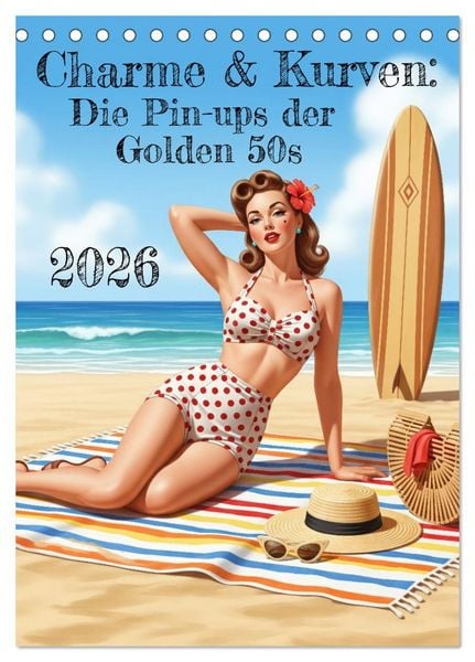 Produktbild: Charme & Kurven: Die Pin-ups der Golden 50s (Tischkalender 2026 DIN A5 hoch), CALVENDO Monatskalender