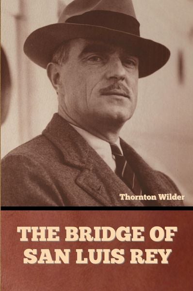 Produktbild: The Bridge of San Luis Rey