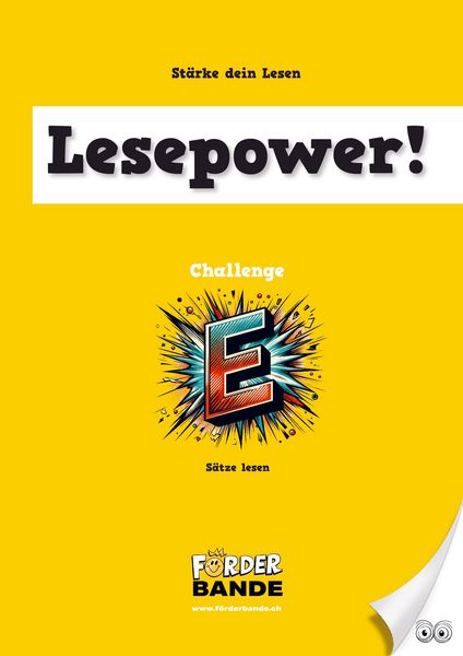 Lesepower! Challenge E - Sätze lesen, Taschenbuch von Beat Rusterholz, Förderbande, 9789403787695