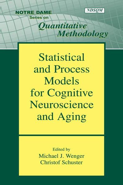 Produktbild: Statistical and Process Models for Cognitive Neuroscience and Aging