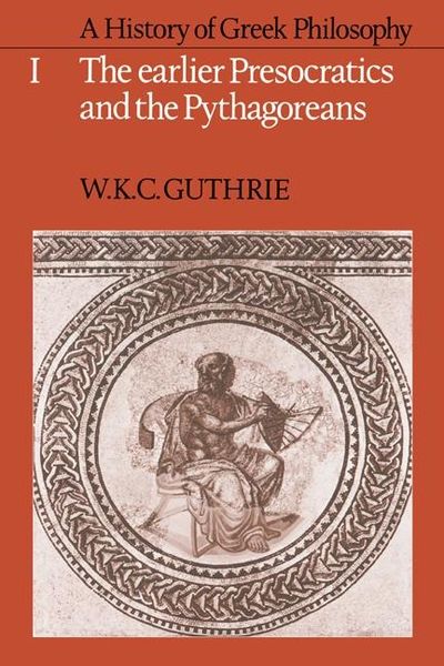 Produktbild: History of Greek Philosophy: Volume 1, The Earlier Presocratics and the Pythagoreans