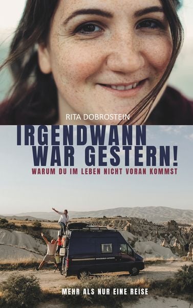 Irgendwann war gestern!, Taschenbuch von Rita Dobrostein, BoD – Books on Demand, 978-3-7528-9505-6