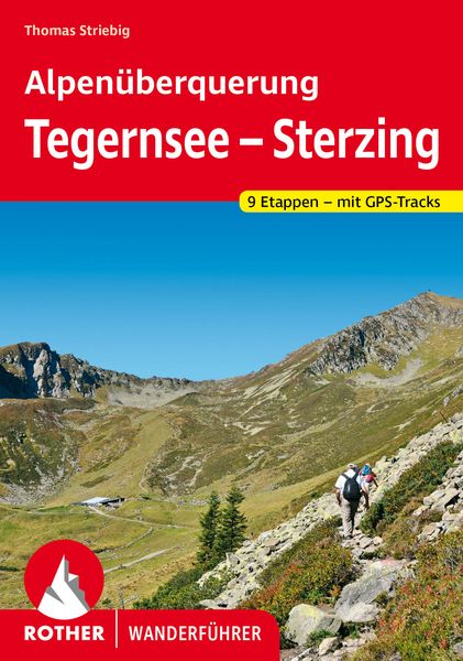 Alpenüberquerung Tegernsee – Sterzing