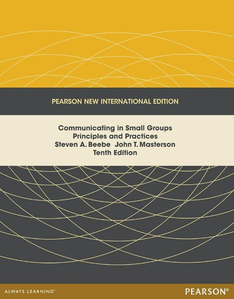 Produktbild: Communicating in Small Groups: Principles and Practices