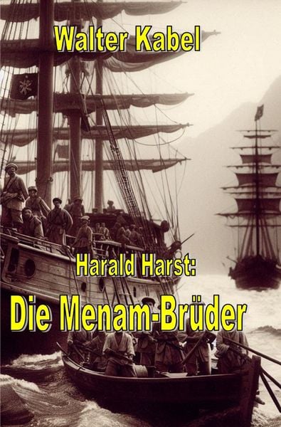 Produktbild: Walter-Kabel-Edition / Die Menam-Br&uuml;der