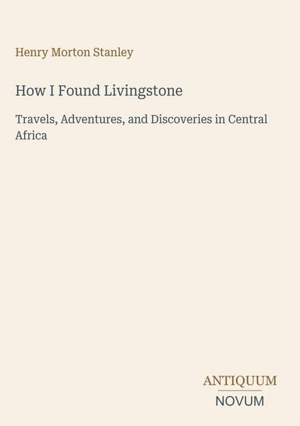 Produktbild: How I Found Livingstone