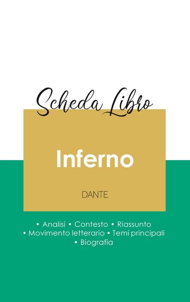 Produktbild: Scheda libro Inferno nella Divina commedia di Dante (analisi letteraria di riferimento e riassunto completo)
