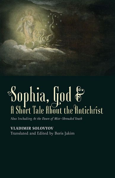Produktbild: &iquest;Sophia, God &&iquest; A Short Tale About the Antichrist