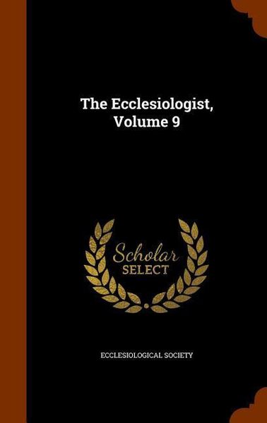 Produktbild: The Ecclesiologist, Volume 9