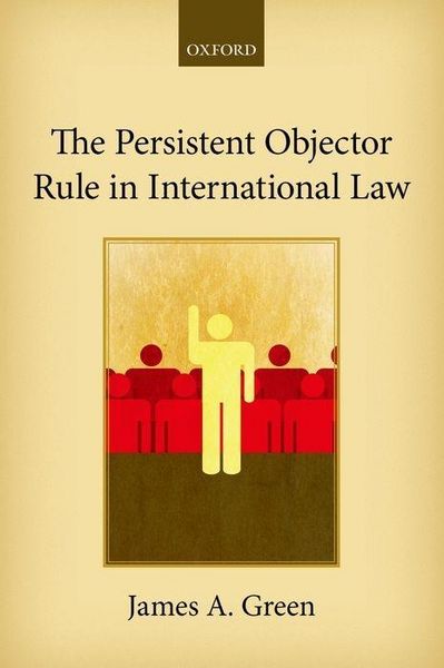 Produktbild: The Persistent Objector Rule in International Law