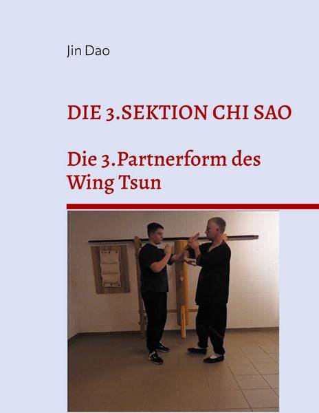 Produktbild: Die 3.Sektion Chi Sao