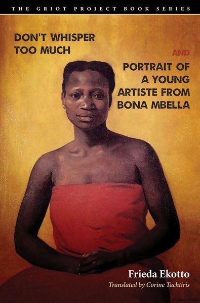 Produktbild: Don't Whisper Too Much and Portrait of a Young Artiste from Bona Mbella