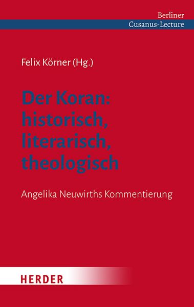 Produktbild: Der Koran: historisch, literarisch, theologisch