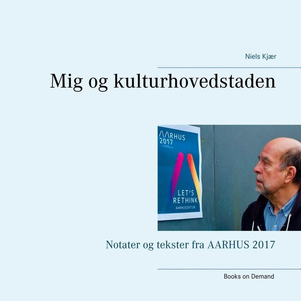 Produktbild: Mig og kulturhovedstaden