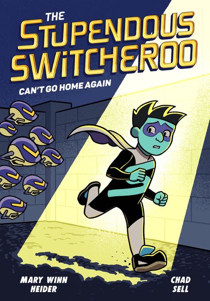 Produktbild: The Stupendous Switcheroo #3: Can't Go Home Again
